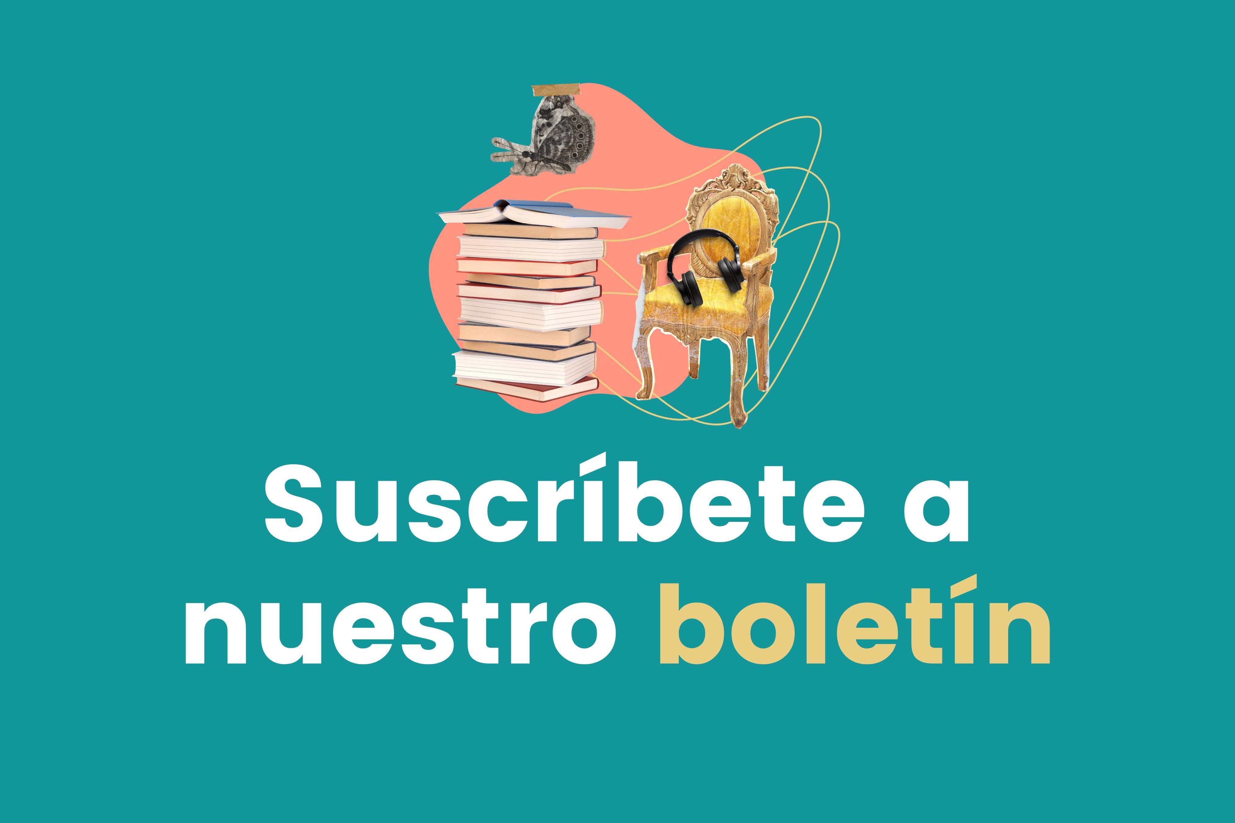 Suscríbete a nuestro boletín