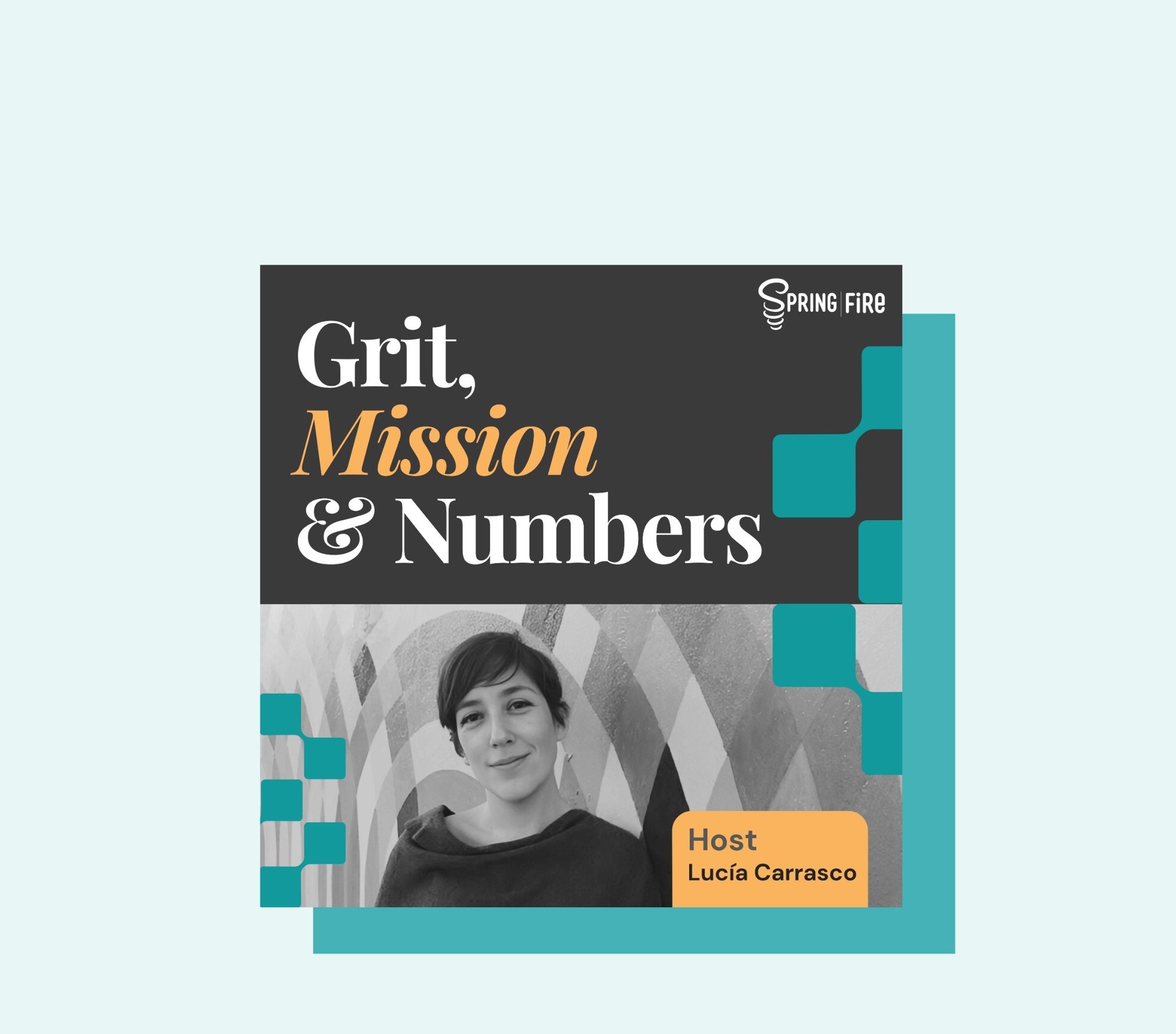 Grit, Mission & Numbers