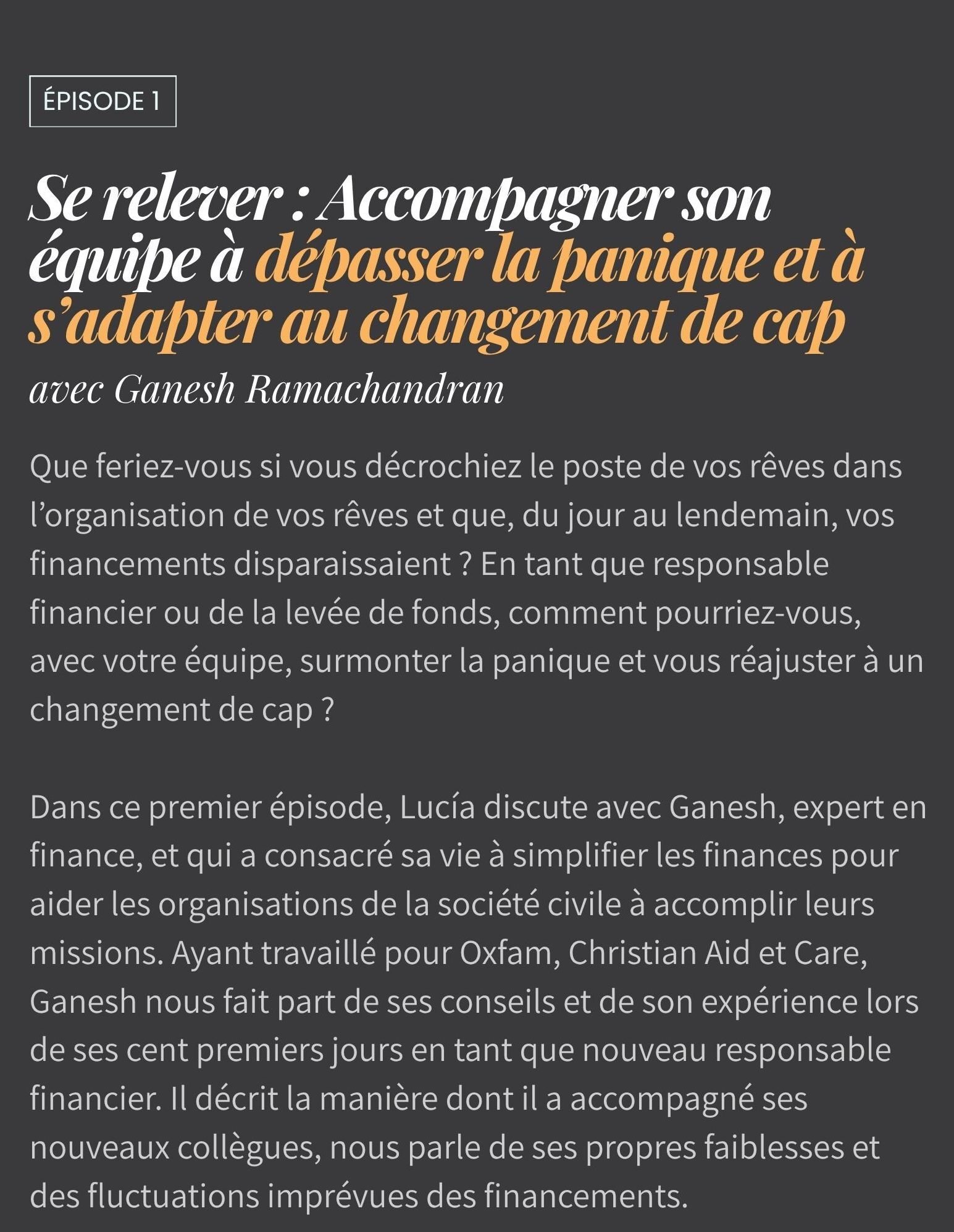 Se relever : Accompagner son équipe à dépasser  la panique et à s’adapter au changement de cap avec Ganesh Ramachandran
