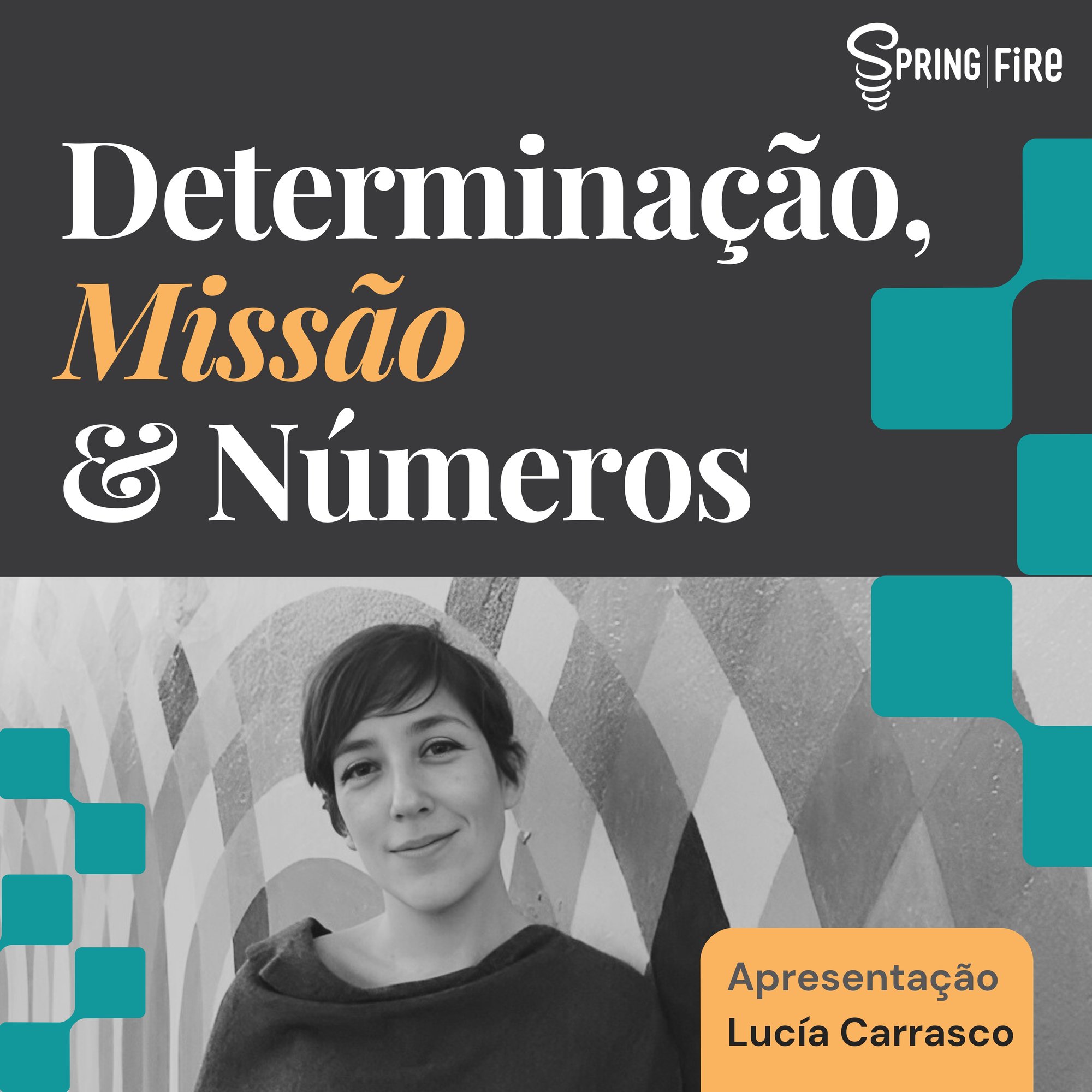 Determinação, Missão e Números
