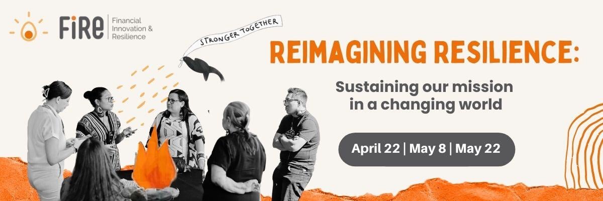 Reimagining Resilience: Sustaining your mission in a changing world